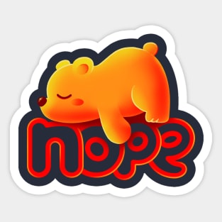 Nope Bear - Not Today Sticker